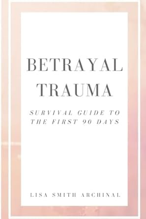 Betrayal Trauma