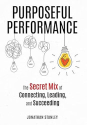 Purposeful Performance