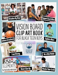 Vision Board Clip Art Book for Black Teen Boys