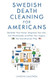 Swedish Death Cleaning for Americans