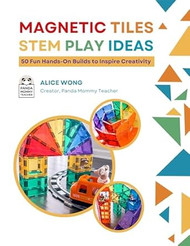 Magnetic Tiles STEM Play Ideas