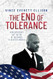 The End of Tolerance