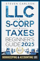 LLC & S-Corporation & Tax Deduction Beginner's Guide