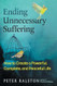 Ending Unnecessary Suffering