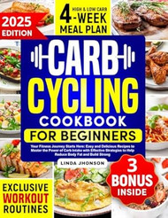 Carb Cycling Cookbook for Beginners