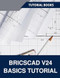 BricsCAD V24 Basics Tutorial