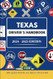 TEXAS DRIVER'S HANDBOOK 2024-2025 EDITION