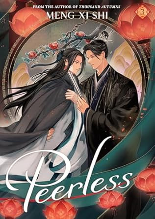 Peerless (Novel) Vol. 3 (Peerless: Wu Shuang (Novel))