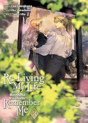 Re-Living My Life with a Boyfriend Who Doesn't Remember Me