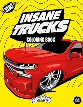 Insane Trucks Coloring Book