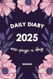 Daily Diary 2025 One Page A Day