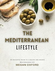 The Mediterranean Lifestyle