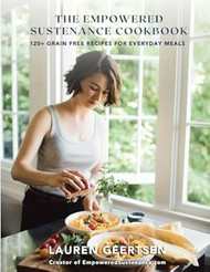 The Empowered Sustenance Cookbook