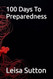 100 Days To Preparedness