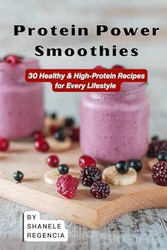 Protein Power Smoothies
