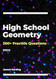 High School Geometry  500+ Practice Questions