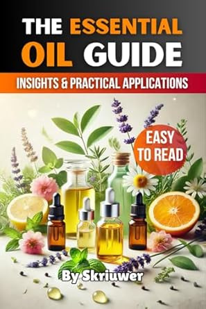 The Essential Oil Guide Book