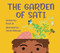 The Garden of Sati The Garden of Sati