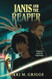 Janis and the Reaper