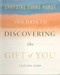 100 Days to Discovering the Gift of You