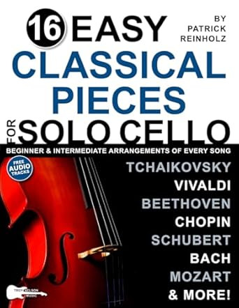 16 Easy Classical Pieces for Solo Cello