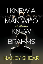 I Knew a Man Who Knew Brahms