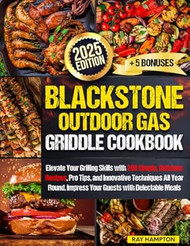 Blackstone Outdoor Gas Griddle Cookbook