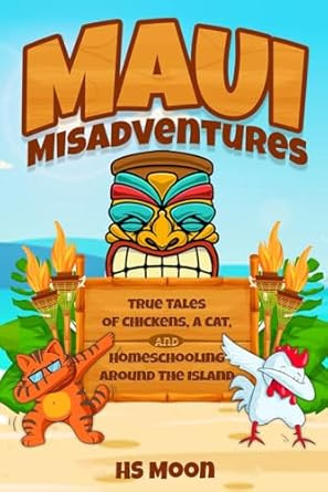 Maui Misadventures