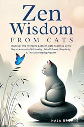 Zen Wisdom from Cats