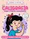 Cuaderno de Practica de Caligrafia para Chicas Modernas