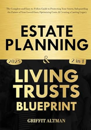 Estate Planning & Living Trusts Blueprint