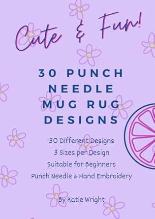 Cute & Fun Mug Rug Patterns & Templates for Punch Needle