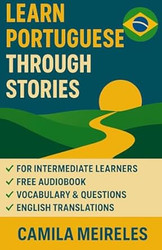 New Horizon Brazilian Portuguese Through Stories for