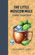 The Little Moscow Mule Recipe Book