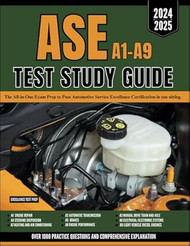 ASE A1-A9 TEST STUDY GUIDE 2024-2025