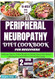 Peripheral Neuropathy Diet Cookbook for Beginners
