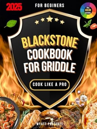 Blackstone Cookbook for Griddle