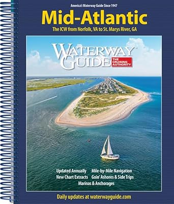 Waterway Guide Mid-Atlantic 2025 Waterway Guide Mid-Atlantic 2025