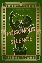A Poisonous Silence