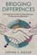 Bridging Differences