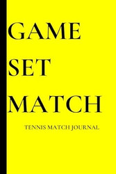 Game Set & Match