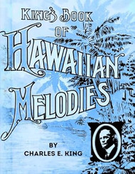 King's Book of Hawaiian Melodies