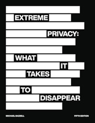 Extreme Privacy