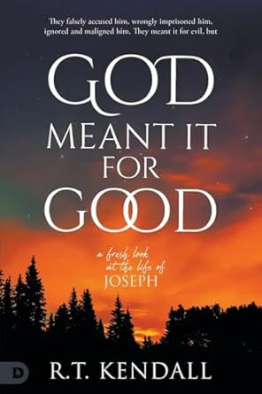 God Meant It For Good
