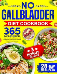 No Gallbladder Diet Cookbook