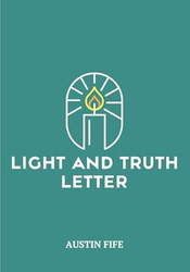 Light and Truth Letter