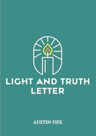 Light and Truth Letter