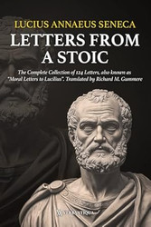 Seneca - Letters from a Stoic