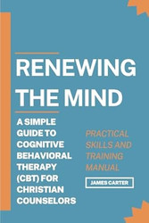 Renewing The Mind