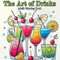 The Art of Drink Adult Coloring Book